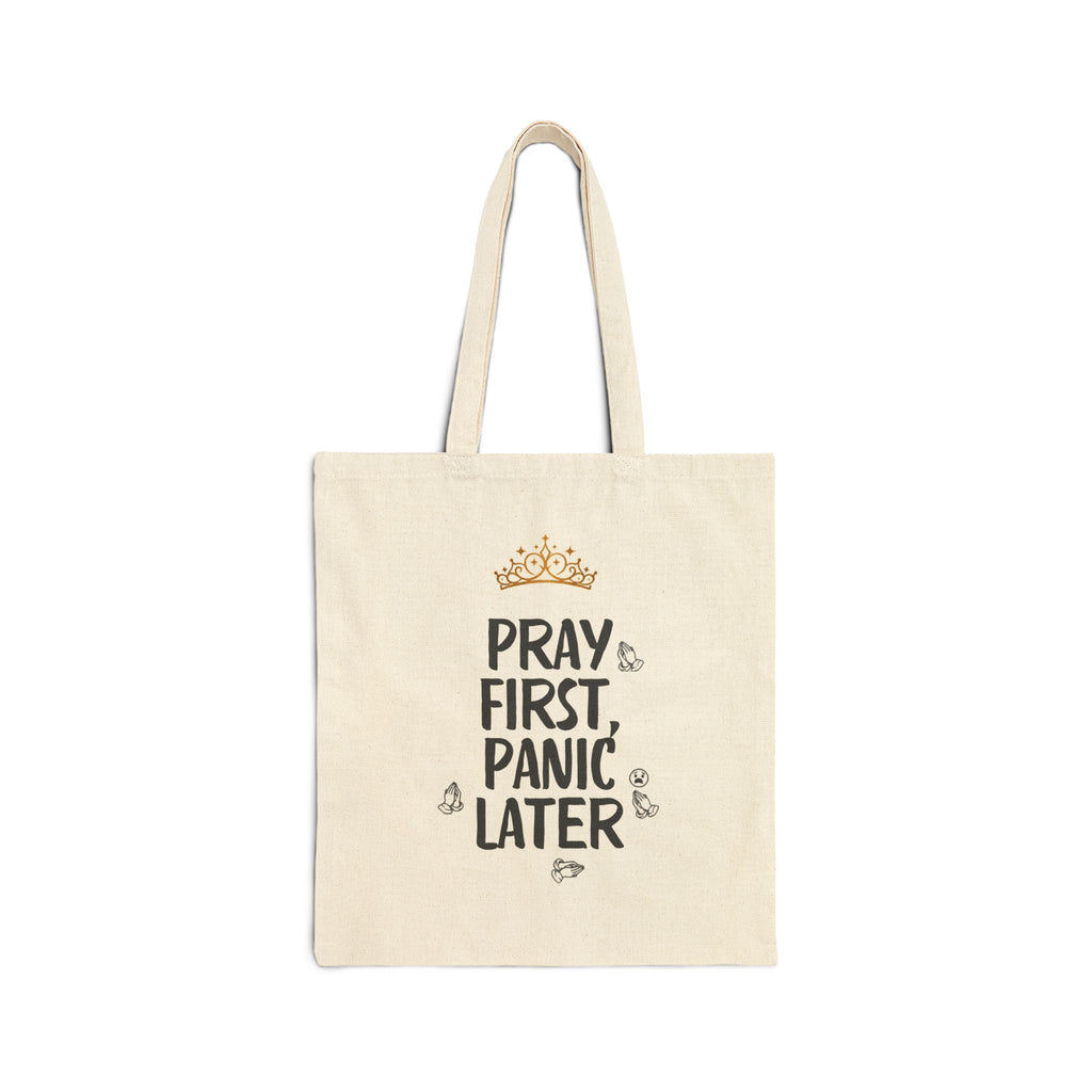 Faith-inspired Pray First Panic Later canvas bag
