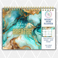 Take A Moment To Breathe Weekly Desk Planner | Undated Self-Love Weekly Planner